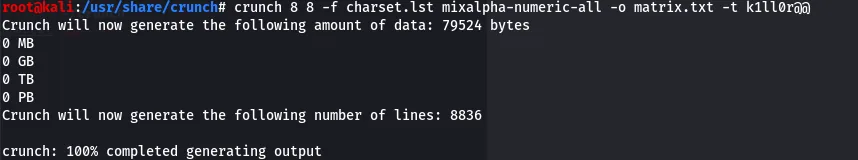 crunch generating an 8-character wordlist